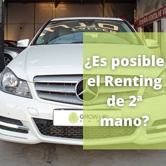 Renting de segunda mano puede? - Up Cars